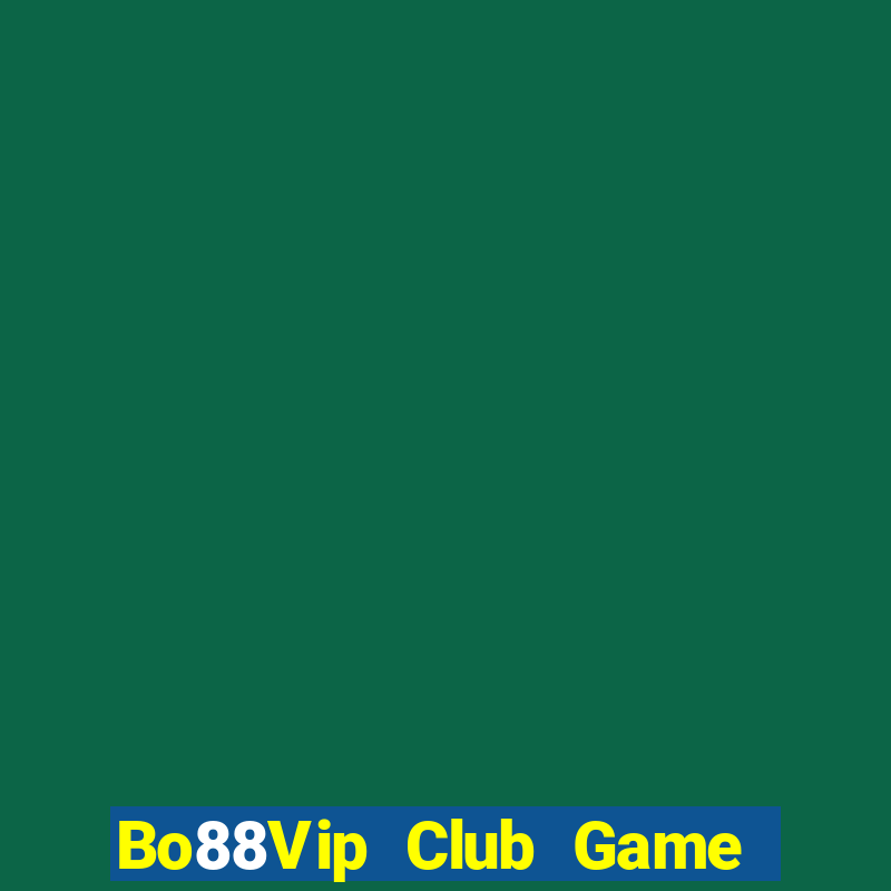 Bo88Vip Club Game Bài Ric