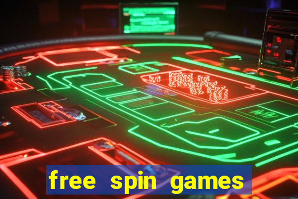 free spin games win money