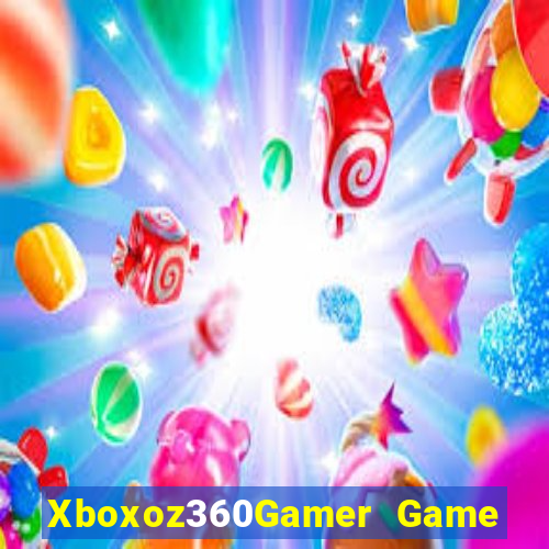 Xboxoz360Gamer Game Bài Vui