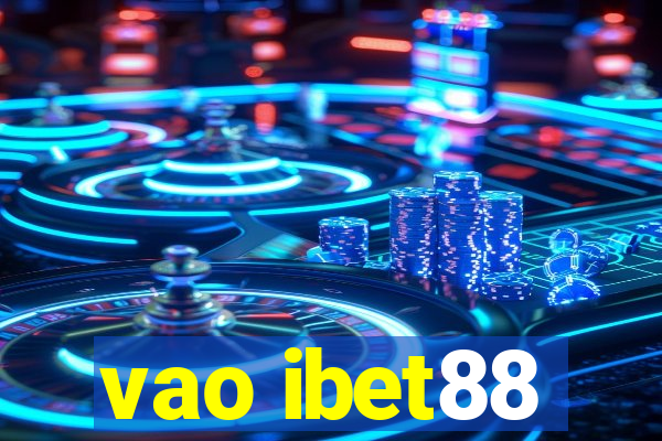 vao ibet88