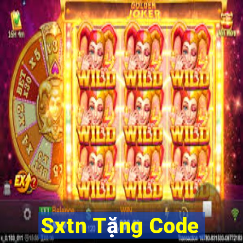 Sxtn Tặng Code