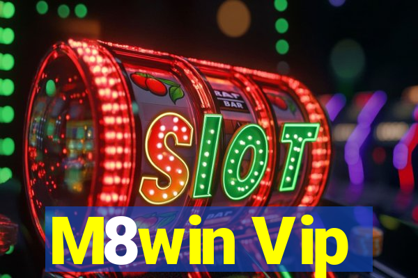 M8win Vip