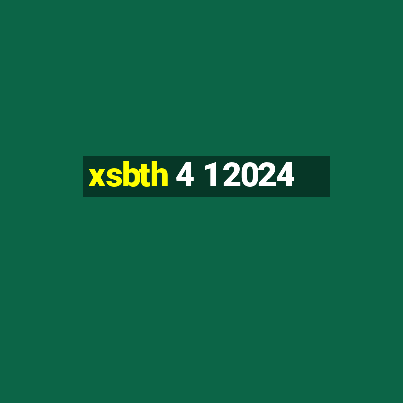 xsbth 4 1 2024