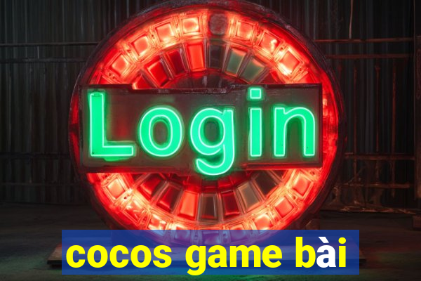 cocos game bài