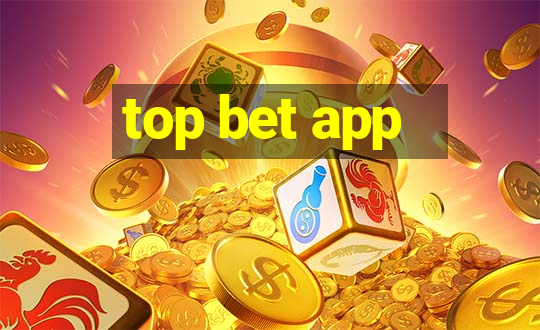 top bet app