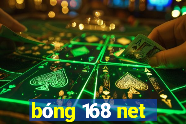 bóng 168 net