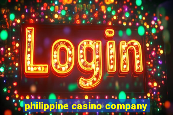 philippine casino company