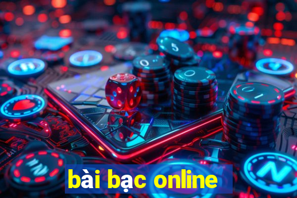 bài bạc online