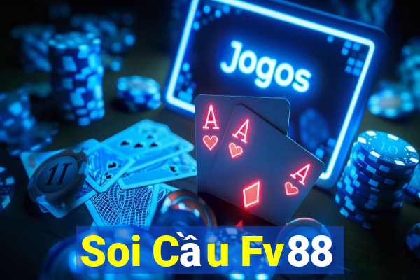 Soi Cầu Fv88