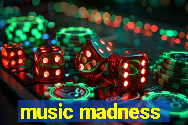 music madness