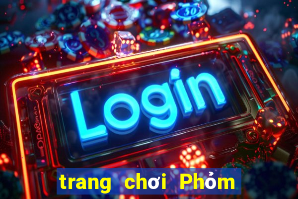 trang chơi Phỏm uy tín