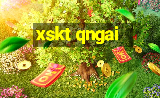 xskt qngai