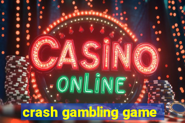 crash gambling game