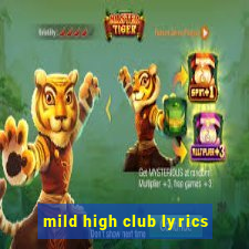 mild high club lyrics