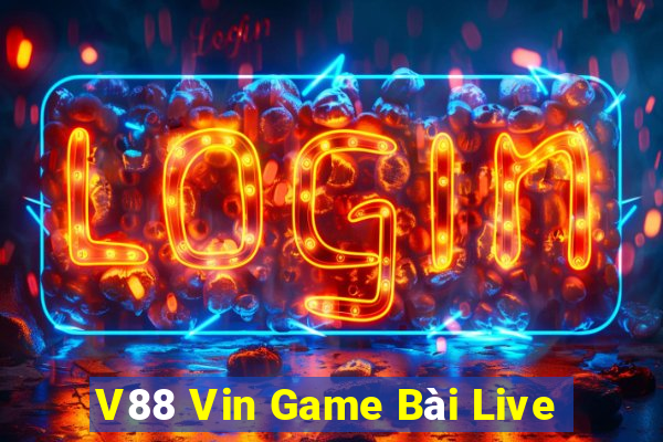 V88 Vin Game Bài Live