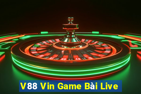 V88 Vin Game Bài Live