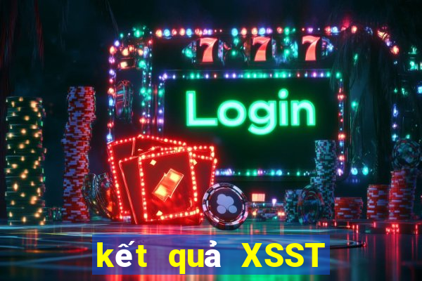 kết quả XSST ngày 17