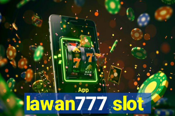 lawan777 slot