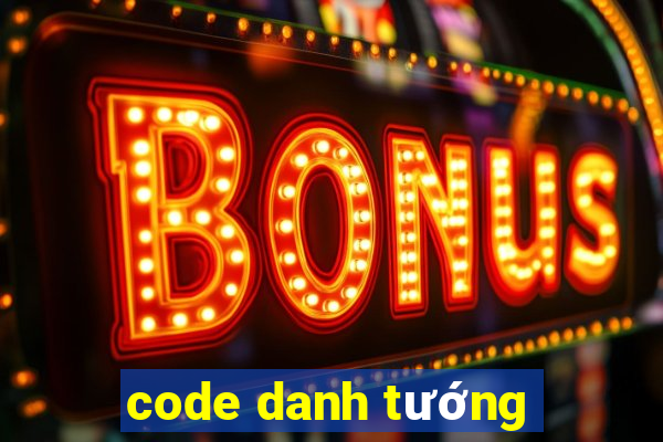 code danh tướng