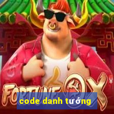 code danh tướng