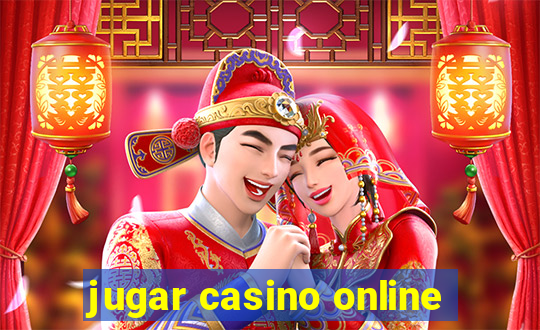 jugar casino online