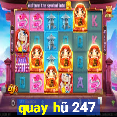 quay hũ 247