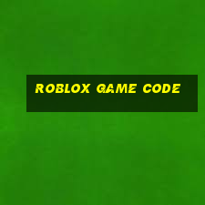 roblox game code