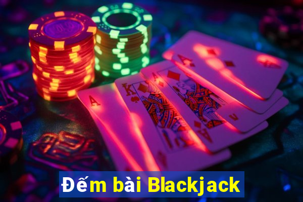 Đếm bài Blackjack