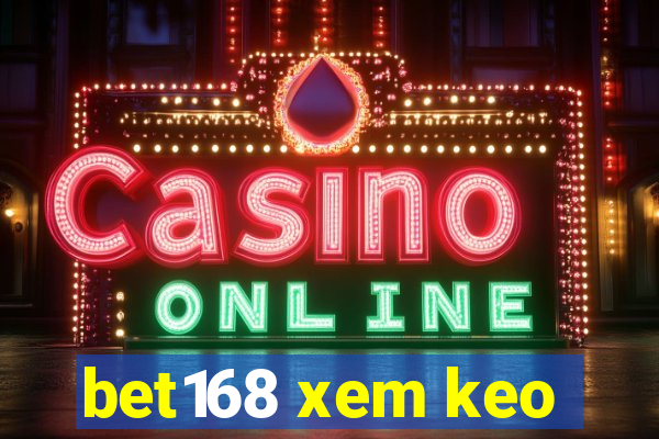 bet168 xem keo