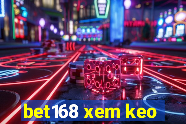 bet168 xem keo