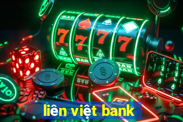 liên việt bank