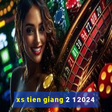 xs tien giang 2 1 2024