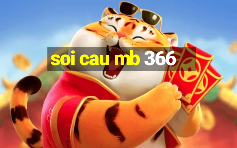 soi cau mb 366