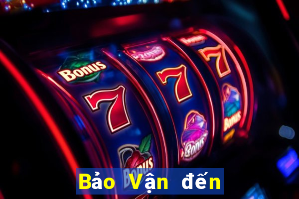 Bảo Vận đến với trang chủ