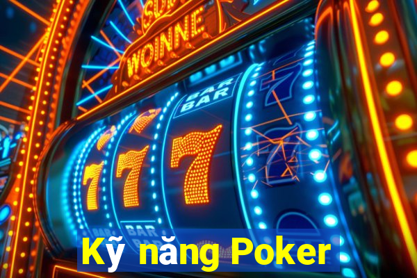 Kỹ năng Poker