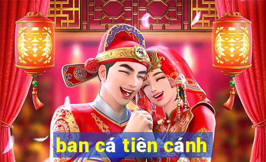 ban cá tiên cánh