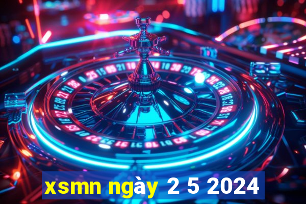 xsmn ngày 2 5 2024