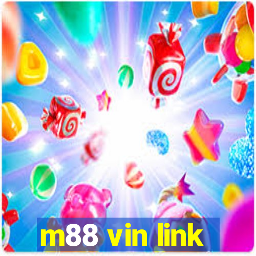 m88 vin link