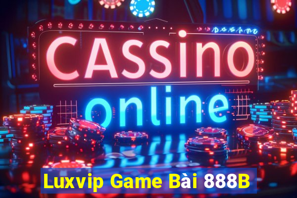 Luxvip Game Bài 888B