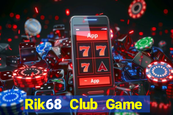 Rik68 Club Game Bài Poker