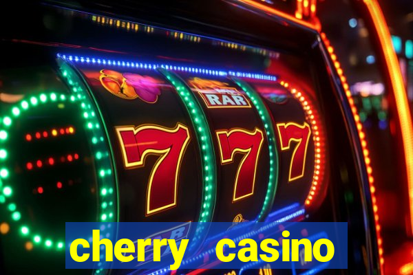 cherry casino gutschein code