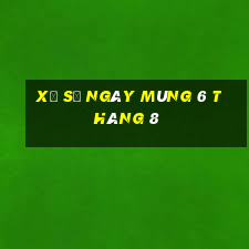 xổ số ngày mùng 6 tháng 8