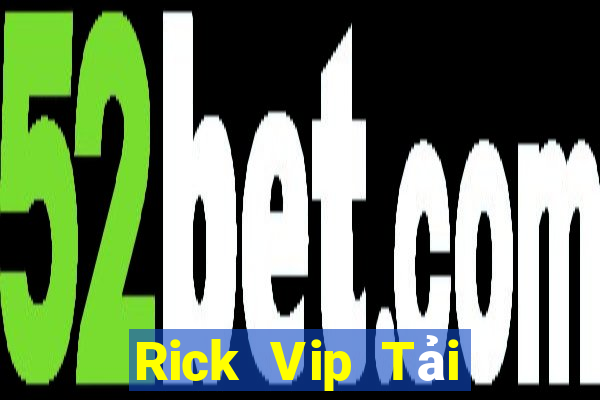 Rick Vip Tải Game Bài B52