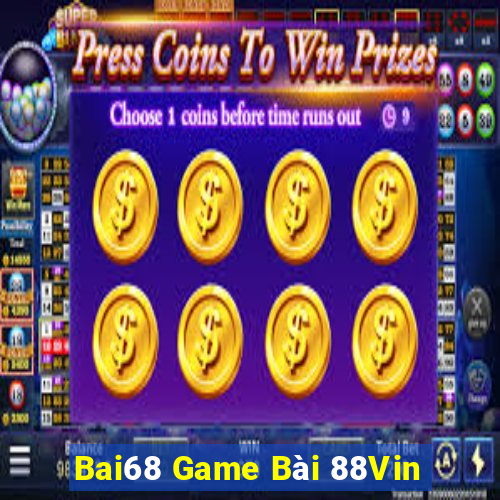 Bai68 Game Bài 88Vin