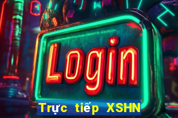 Trực tiếp XSHN ngày 10