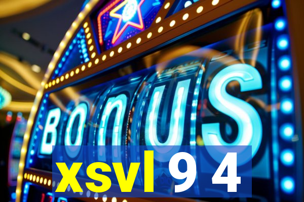 xsvl 9 4