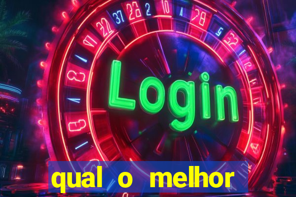 qual o melhor casino online