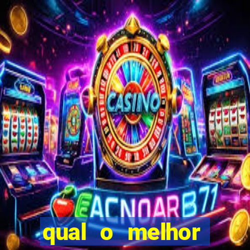 qual o melhor casino online