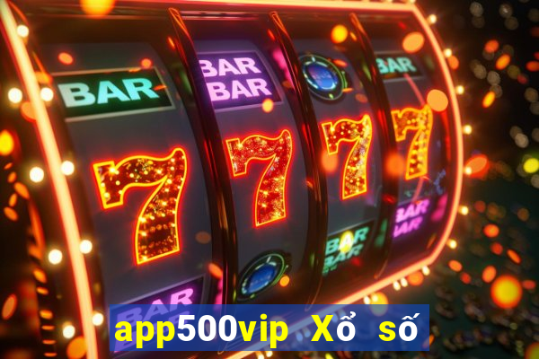 app500vip Xổ số Tải về