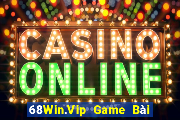 68Win.Vip Game Bài Slot Đổi Thưởng